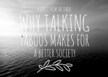 A voice from the dark: why talking taboos makes for a better society - Angela Brightwell - Funny Matters